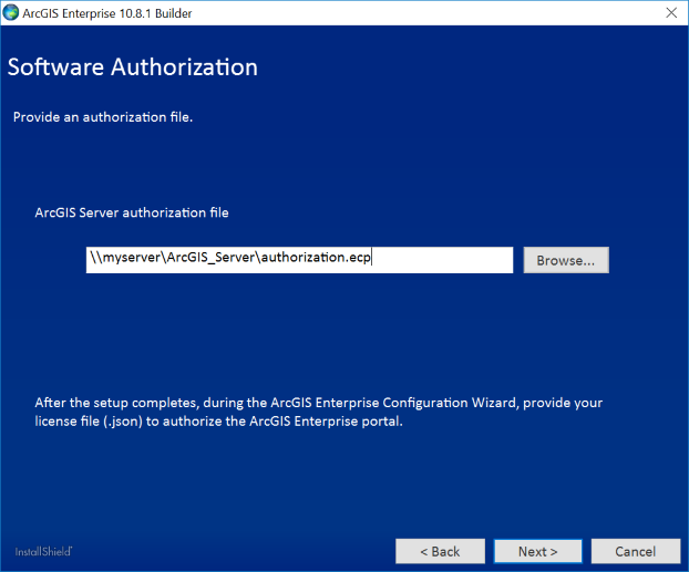 Provide the location for your ArcGIS Server authorization file. Provide the location for your ArcGIS Server authorization file.